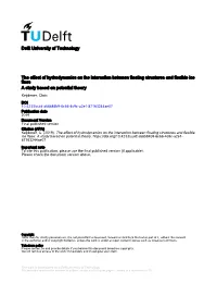 The Effect of Hydrodynamics on the Interaction Between Floating Structures and Flexible Ice Floes