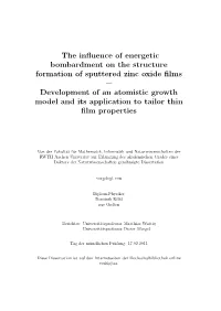 The Influence of Energetic Bombardment on the Structure