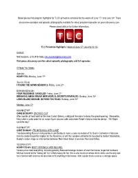 TLC Primetime Highlights- Week of June 17Th and June 24Th
