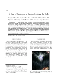 A Case of Steatocystoma Simplex Involving the Scalp