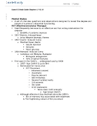 Exam # 2 Study Guide Chapters 4, 9 & 15 Mental Status a Set of Interview Questions and Observations Designed to Reveal