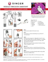 NEEDLE THREADER ASSISTANT Quick and Easy Way to Thread a Needle