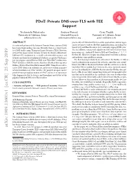 Private DNS-Over-TLS with TEE Support