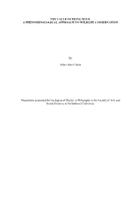 The Value of Being Wild: a Phenomenological Approach to Wildlife Conservation
