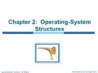 Chapter 2: Operating-System Structures