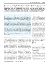 Contemporary-Use Pesticides in Personal Air Samples During Pregnancy and Blood Samples at Delivery Among Urban Minority Mothers and Newborns Robin M