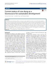 Current Status of Cow Dung As a Bioresource for Sustainable Development Kartikey Kumar Gupta1*, Kamal Rai Aneja2 and Deepanshu Rana1