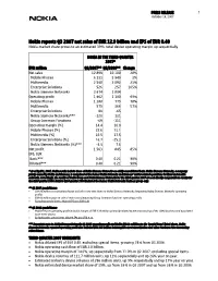 Nokia Reports Q3 2007 Net Sales of EUR 12.9 Billion and EPS of EUR 0.40 Nokia Market Share Grows to an Estimated 39%; Total Device Operating Margin up Sequentially