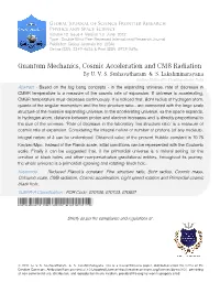 Quantum Mechanics, Cosmic Acceleration and CMB Radiation by U