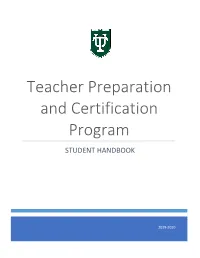 Teacher Preparation and Certification Program STUDENT HANDBOOK