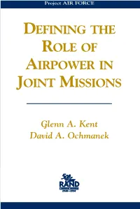 Defining the Role of Airpower in Joint Missions