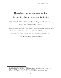 Revealing the Mechanism for the Viscous-To-Elastic Crossover in Liquids