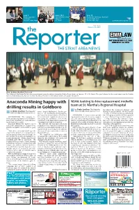Anaconda Mining Happy with Drilling Results in Goldboro