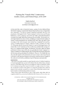 Female Wits” Controversy: Gender, Genre, and Printed Plays, 1670–16991