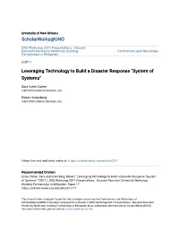 Leveraging Technology to Build a Disaster Response "System of Systems"