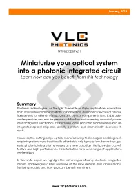 Miniaturize Your Optical System Into a Photonic Integrated Circuit Learn How Can You Benefit from This Technology