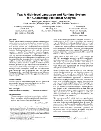 Tea: a High-Level Language and Runtime System for Automating