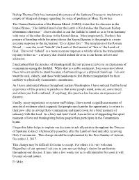 Bishop Thomas Daly Has Instructed the Priests of the Spokane Diocese to Implement a Couple of Liturgical Changes Regarding the Issue of Postures at Mass