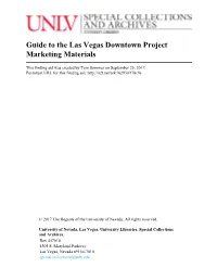 Guide to the Las Vegas Downtown Project Marketing Materials