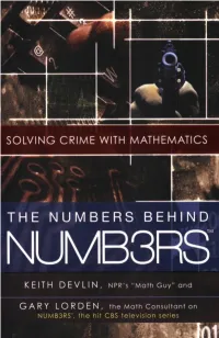The Numbers Behind NUMB3RS: Solving Crime with Mathematics/Keith Devlin, Gary Lorden
