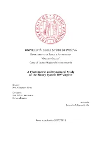 A Photometric and Dynamical Study of the Binary System HW Virginis