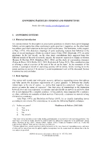 Answering Particles: Findings and Perspectives