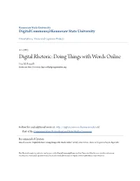 Digital Rhetoric: Doing Things with Words Online Lisa M