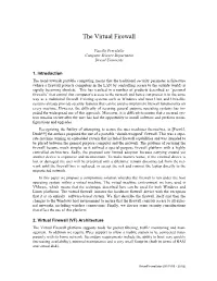 The Virtual Firewall