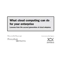 What Cloud Computing Can Do for Your Enterprise Lessons from the Second Generation of Cloud Adopters