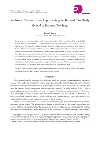 An Insider Perspective on Implementing the Harvard Case Study Method in Business Teaching*