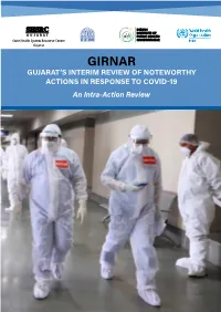 GIRNAR GUJARAT’S INTERIM REVIEW of NOTEWORTHY ACTIONS in RESPONSE to COVID-19 an Intra-Action Review