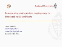 Implementing Post-Quantum Cryptography on Embedded Microcontrollers
