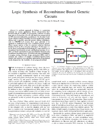 Logic Synthesis of Recombinase-Based Genetic Circuits Tai-Yin Chiu and Jie-Hong R