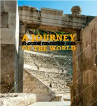 A Journey to Th Ancients Theatres and Odeia of the World