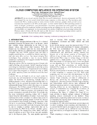 Cloud Computing Influence on Operating System