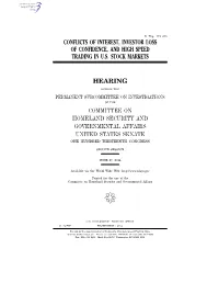 Conflicts of Interest, Investor Loss of Confidence, and High Speed Trading in U.S