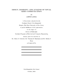 Design, Modeling, and Analysis of Visual Mimo Communication