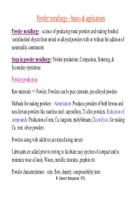 Powder Metallurgy – Basics & Applications