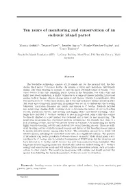 Ten Years of Monitoring and Conservation of an Endemic Island Parrot