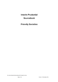 The Interim Prudential Sourcebook for Friendly Societies