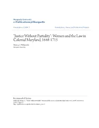 Women and the Law in Colonial Maryland, 1648-1715 Monica C