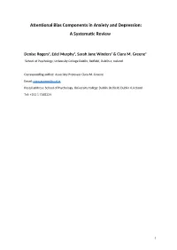 Attentional Bias Components in Anxiety and Depression: a Systematic Review