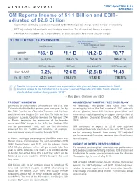 B $0.77 GM Reports Income of $1.1 Billion and EBIT- Adjusted of $2.6