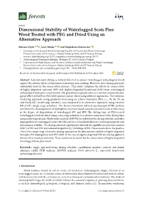 Dimensional Stability of Waterlogged Scots Pine Wood Treated with PEG and Dried Using an Alternative Approach