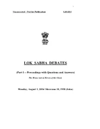 LOK SABHA DEBATES (Part I -- Proceedings with Questions And