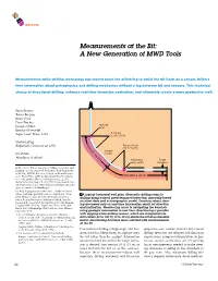 Measurements at the Bit: a New Generation of MWD Tools
