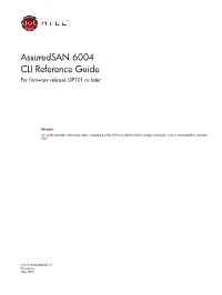 Assuredsan 6004 CLI Reference Guide for Firmware Release GF101 Or Later