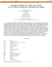 Atmospheric Mining in the Outer Solar System: Mining Design Issues and Considerations,” AIAA 2009- 4961, August 2009