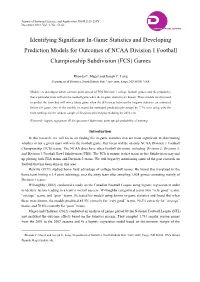 Identifying Significant In-Game Statistics and Developing Prediction Models for Outcomes of NCAA Division 1 Football Championship Subdivision (FCS) Games