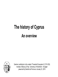 The History of Cyprus an Overview